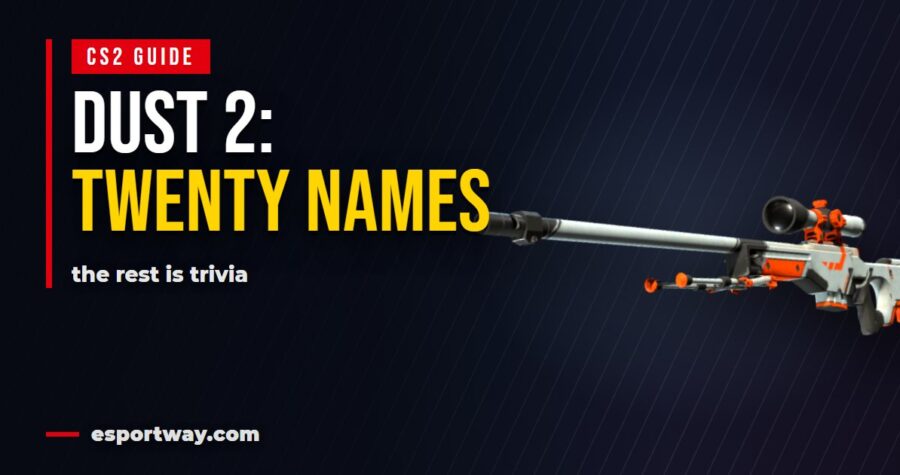 Dust 2 callouts: the twenty names that carry every round